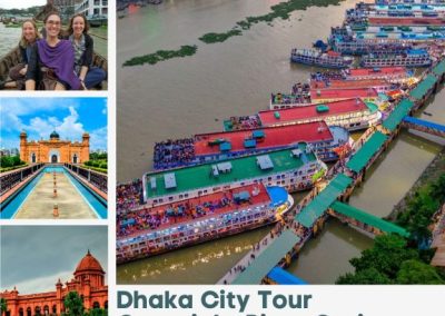Group tour: Dhaka City and overnight river cruise